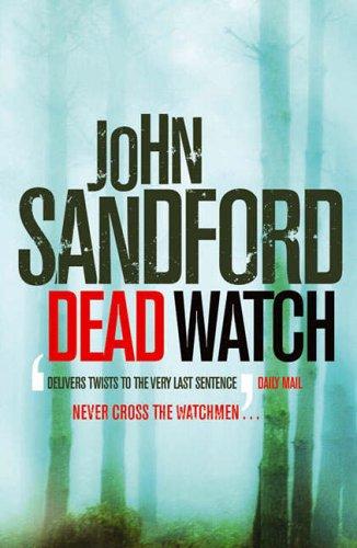 John Sandford: Dead Watch (Paperback, 2006, Berkley Books)