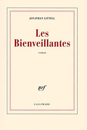 Jonathan Littell: Les bienveillantes (French language, 2006)