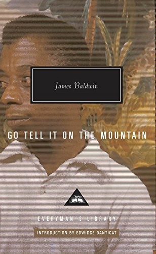 Go Tell It on the Mountain (Hardcover, 2016, Everyman Publishers)