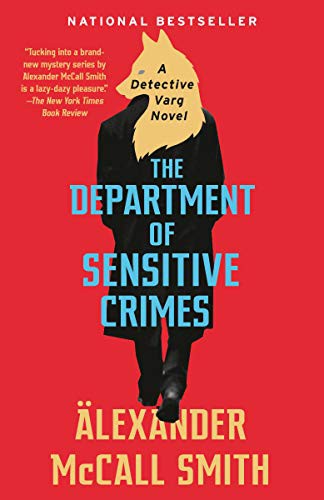 Alexander McCall Smith: The Department of Sensitive Crimes (Paperback, 2020, Anchor)