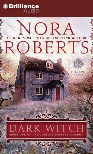 Nora Roberts: Dark Witch (AudiobookFormat, 2014, Brilliance Audio)