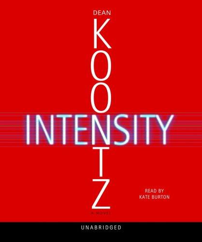 Dean R. Koontz: Intensity (AudiobookFormat, 2006, RH Audio)