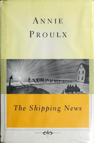 Annie Proulx: The Shipping News (Hardcover, 1999, Scribner Classics)