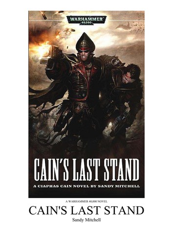 Cain's Last Stand (2008, Black Library)