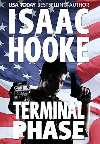 Isaac Hooke: Terminal Phase (Hardcover, 2015, Hooke Publishing)