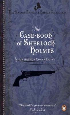 Arthur Conan Doyle (duplicate entry): The Casebook Of Sherlock Holmes (2011, Viking)
