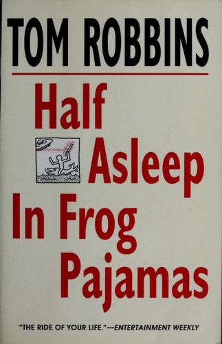 Half asleep in frog pajamas (2003, Bantam Books)
