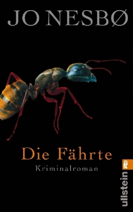 Jo Nesbø: Die Fährte (Paperback, 2006, Ullstein Taschenbuchvlg.)