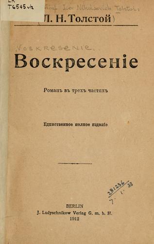 Leo Tolstoy: Voskresenie (Russian language, 1912, J. Ladyschnikow)