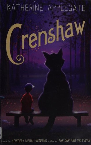 Katherine A. Applegate: Crenshaw (2015, HarperCollins Children's Books)