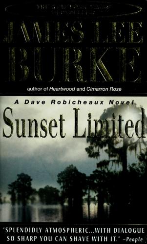 James Lee Burke: Sunset limited (1999, Island Books)