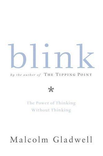 Blink (Hardcover, 2005, Little, Brown and Company)