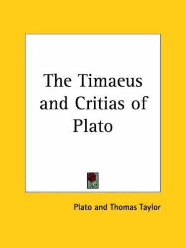 The Timaeus and Critias of Plato (Paperback, 2003, Kessinger Publishing)