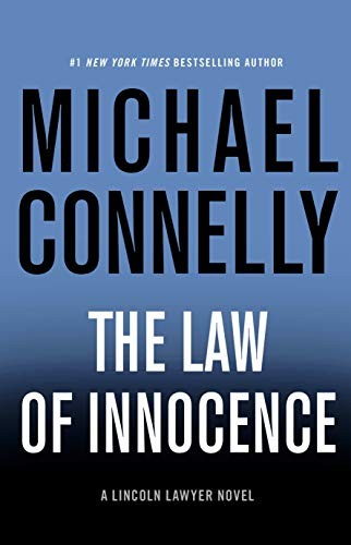 The Law of Innocence (2020, Little, Brown and Company)