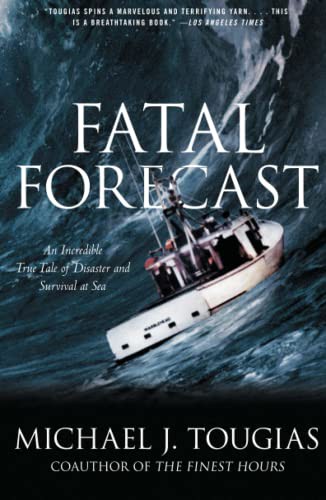 Michael J. Tougias: Fatal Forecast (Paperback, 2009, Scribner)