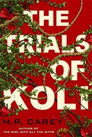Trials of Koli (2020, Little, Brown Book Group Limited)