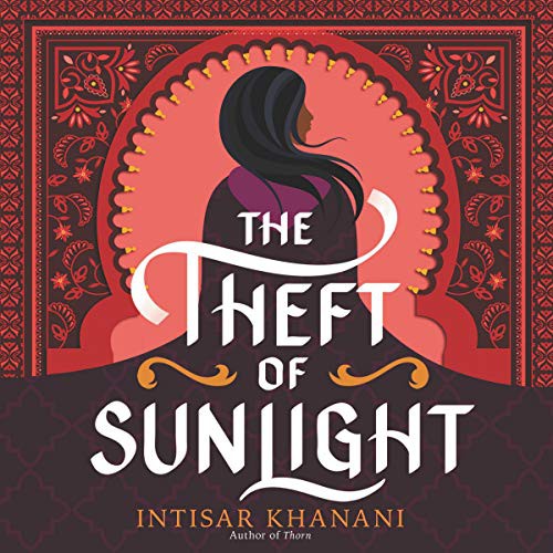 The Theft of Sunlight (AudiobookFormat, 2021, HarperCollins B and Blackstone Publishing)