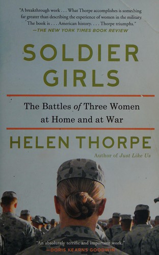 Helen Thorpe: Soldier girls (2014)