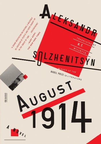 Aleksandr Solzhenitsyn: August 1914 : A Novel (Paperback, 2014, Farrar, Straus and Giroux)