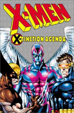 X-tinction agenda (Paperback, 1992, Marvel Comics)