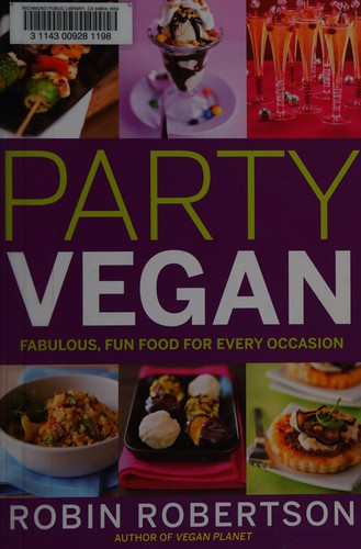 Robertson, Robin: Party vegan (2010, John Wiley & Sons)