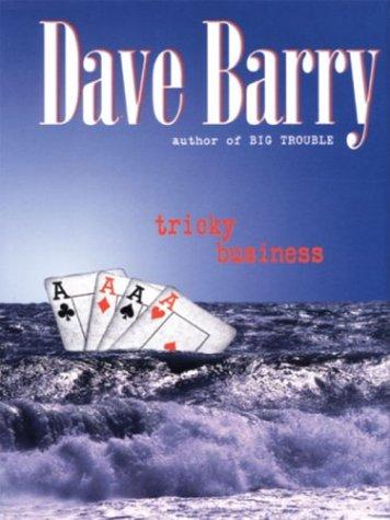 Tricky business (2003, Large Print Press)