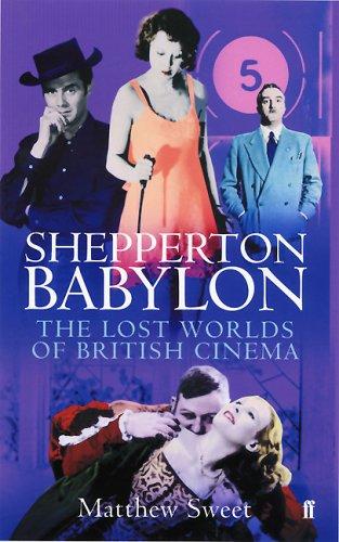 Matthew Sweet: Shepperton Babylon (Paperback, 2006, Faber and Faber)