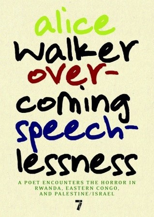 Overcoming Speechlessness (Paperback, 2010, Seven Stories Press)