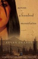 Reyna Grande: Across a Hundred Mountains (Paperback, 2007, Washington Square Press)