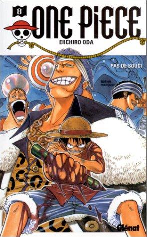 Eiichiro Oda: One Piece, tome 8  (Paperback, French language, 2001, Glénat)