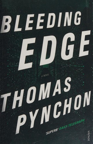 Thomas Pynchon: Bleeding Edge (2014, Penguin Random House)