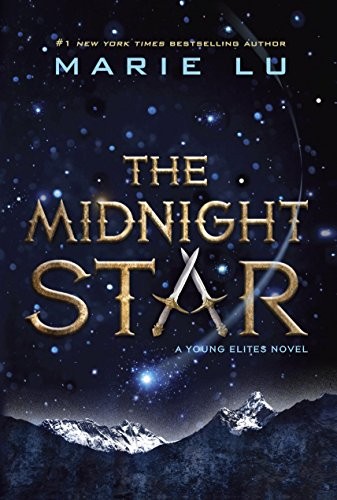 Marie Lu: The Midnight Star (Young Elites Book 3) (2016, G.P. Putnam's Sons Books for Young Readers)