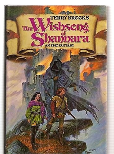 The wishsong of Shannara (1985, Ballantine Books)