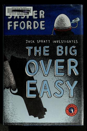 Big Over Easy (Hardcover, 2005, Viking)