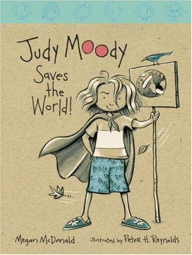 Megan McDonald: Judy Moody Saves the World! (Judy Moody) (Hardcover, 2002, Candlewick)