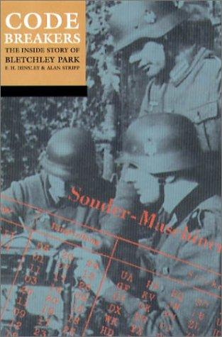F. H. Hinsley: Codebreakers (2001, Oxford University Press)