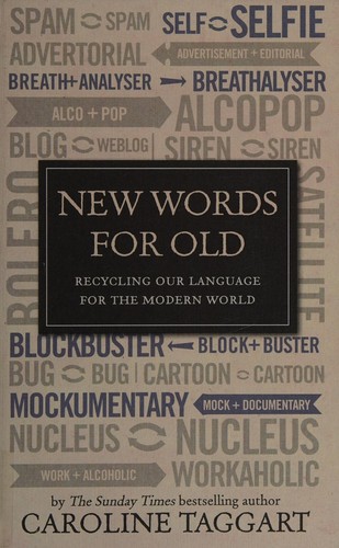 New words for old (2015)
