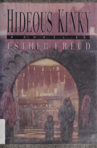 Hideous kinky (1992, Harcourt Brace Jovanovich)