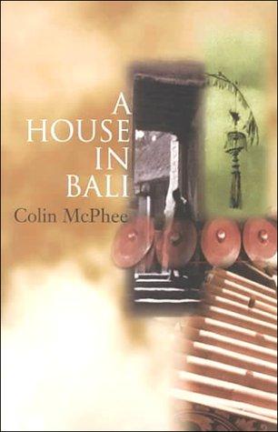 A House in Bali (Paperback, 2000, Periplus Editions)