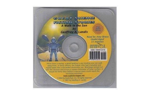 Geoffrey A. Landis: A Walk in the Sun (Great Science Fiction Stories) (AudiobookFormat, 2004, AudioText)