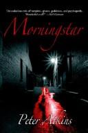 Peter Atkins: Morningstar (Paperback, Infrapress)