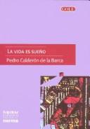 Pedro Calderón de la Barca: La vida es sueño (Paperback, Spanish language, 2003, Kapelusz)
