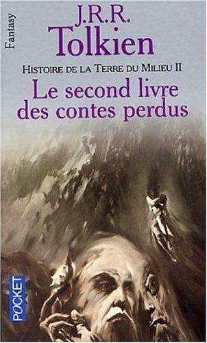 Histoire de la Terre du Milieu Tome 2 (Paperback, French language, 2001, Press Pocket)