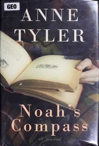 Anne Tyler: Noah's compass (2009, Alfred A. Knopf)