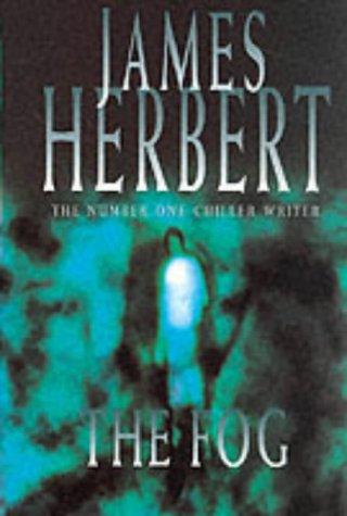 James Herbert: The Fog (Paperback, 2003, Macmillan U.K.)