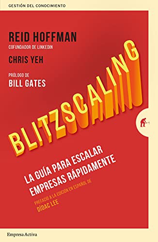 Reid Hoffman, Chris Yeh: Blitzscaling (Paperback, 2021, Empresa Activa)