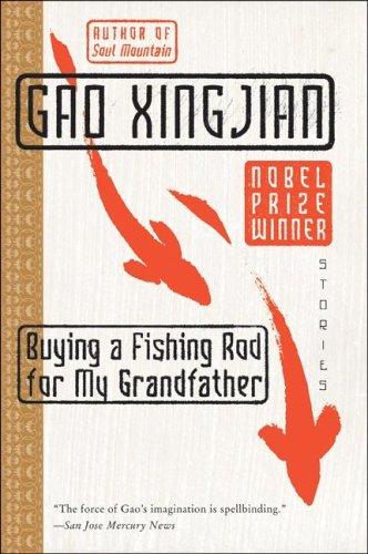 Buying a Fishing Rod for My Grandfather (Paperback, 2005, Harper Perennial)
