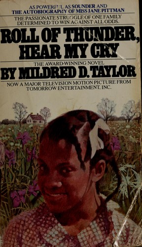 Mildred D. Taylor: Roll of thunder, hear my cry (1979, Bantam)