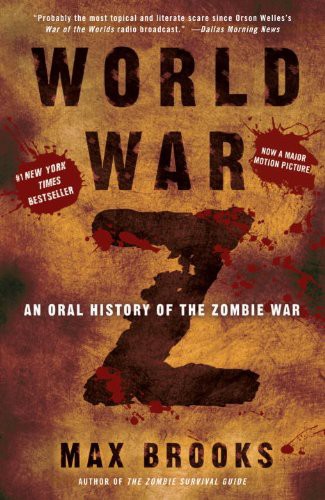 World War Z (Paperback, 2011, Three Rivers Press)
