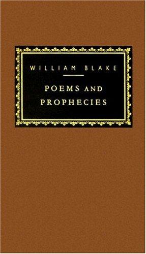 William Blake: Poems and prophecies (1991, Knopf, Distributed by Random House)